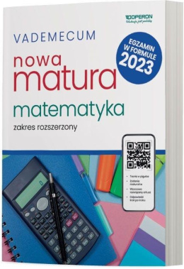 Matura 2023 Matematyka Vademecum Zakres rozszerzony
